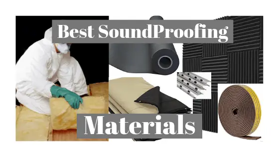 Best SoundProofing Material